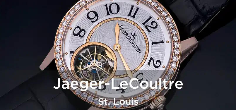  Jaeger-LeCoultre St. Louis