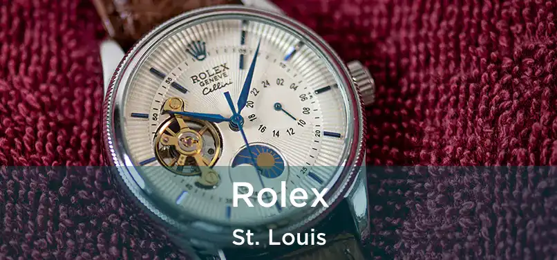  Rolex St. Louis